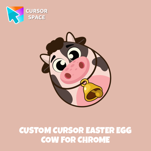Custom Cursor Easter Egg Cow For Chrome